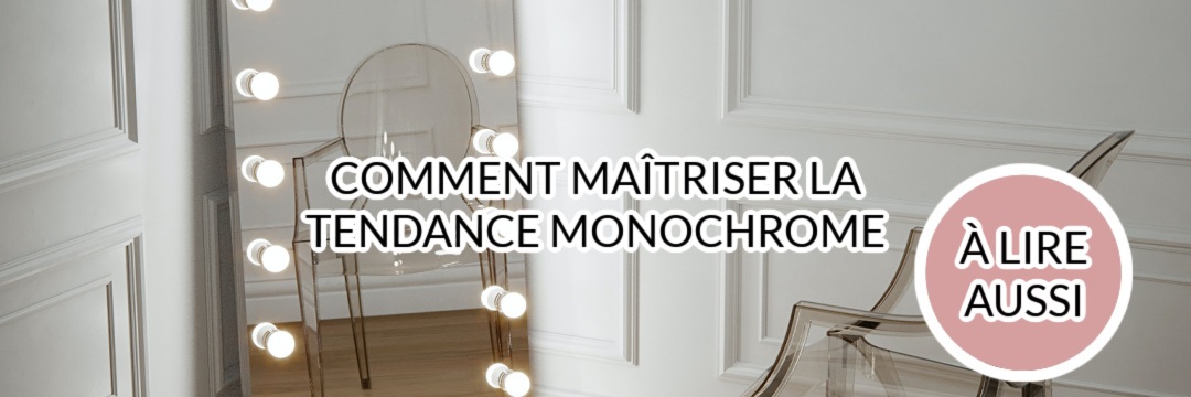 Tendance monochrome
